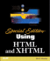 Using Html and Xhtml (Special Edition)