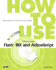 How to Use Macromedia Flash Mx and Actionscript