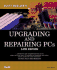 Upgrading and Repairing Pcs (Upgrading & Repairing Pcs (W/Dvd))