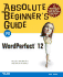 Absolute Beginner's Guide to Wordperfect 12