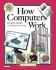 How Computers Work