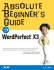 Absolute Beginner's Guide to Wordperfect X3