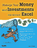 Manage Your Money and Investments With Microsoft Excel [With Cdrom]