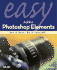 Easy Adobe Photoshop Elements 4 (Que's Easy Series)