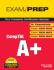 Comptia a+: Exams a+ Essentials 220-601, 220-602, 220-603, 220-604