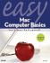 Easy Mac Computer Basics: Leopard Edition