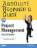 Absolute Beginners Guide to Project Management (Absolute Beginners Guides (Que))