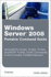 Windows Server 2008 Portable Command Guide: McTs 70-640, 70-642, 70-643, and Mcitp 70-646, 70-647