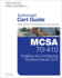 McSa 70-410 Cert Guide R2: Installing and Configuring Windows Server 2012 (Cert Guides)