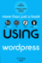 Using Wordpress
