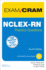 Nclex-Rn Practice Questions Exam Cram (4th Edition)