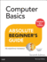 Computer Basics Absolute Beginner's Guide, Windows 8.1 Edition