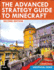 The Advanced Strategy Guide to Minecraft