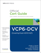 Vcp6-Dcv Official Cert Guide (Exam #2v0-621)