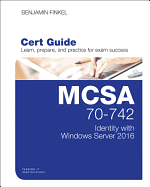 McSa 70-742 Identity With Windows Server 2016