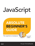 Javascript Absolute Beginner's Guide, Third Edition