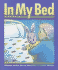 In My Bed (Literacy Tree: Work and Play)