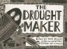 The Drought Maker (Literacy Tree: Who Knows? )