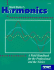 Harmonics: a Field Handbook for the Professional and the Novice