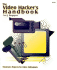 Video Hacker's Handbook: Electronic Projects for Video Enthusiasts