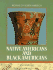 Native Americans and Black Americans