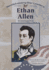Ethan Allen: Revolutionary Hero (Revolutionary War Leaders)