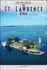 The St. Lawrence River (Rivers in World History)