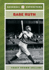 Babe Ruth (Ancient World Leaders)