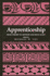 Apprenticeship: From Theory to Method and Back Again (Anthropology of Work)