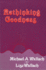 Rethinking Goodness (Ethical Theory (Dis))