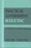 Practical Government Budgeting: a Workbook for Public Managers (Public Admin (Dis))