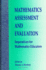 Mathematics Assessment and Evaluation: Imperatives for Mathematics Educators (Reform Math Education (Dis))