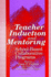 Teacher Induction and Mentoring: School-Based Collaborative Programs (Educational Leadership)