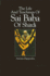 The Life and Teachings of Sai Baba of Shirdi (Suny Series in Religious Studies)