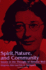 Spirit, Nature and Community: Issues in the Thought of Simone Weil (Simone Weil Studies (Dis))