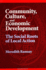 Community Culture and Economic Development (Suny Series Democracy in American Politics)