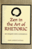 Zen in the Art of Rhetoric: an Inquiry Into Coherence (S U N Y Series in Speech Communication)