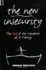 The New Insecurity: the End of the Standard Job and Family (Social Polit Thought (Dis))