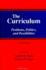 The Curriculum: Problems, Politics, and Possibilities (Second Edition) (Suny Series, Frontiers in Education)