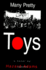 Many Pretty Toys (S U N Y Series in Postmodern Culture)