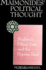 Maimonides' Political Thought: Studies in Ethics, Law, and the Human Ideal (Jewish Philosophy)