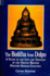 The Buddha From Dolpo: a Study of the Life and Thought of the Tibetan Master Dolpopa Sherab Gyaltsen (Suny Series in Buddhist Studies)