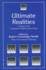 Ultimate Realities: a Volume in the Comparative Religious Ideas Project (Comparative Rel Ideas (Dis))