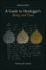 A Guide to Heidegger's Being and Time (Contemporary Contin Philosophy)