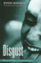 Disgust: Theory and History of a Strong Sensation (Intersections Phil Crit Theory)