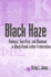 Black Haze: Violence, Sacrifice, and Manhood in Black Greek-Letter Fraternities (Suny African American Studies) [Hardcover] Jones, Ricky L