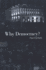 Why Democracy?