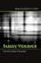 Family Violence: Communication Processes (Communication Studies)