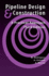 Pipeline Design & Construction - 3rd Edition