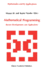 Mathematical Programming: Recent Developments and Applications (Mathematics and Its Applications, 6)